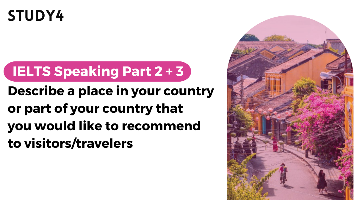 Describe a place in your country or part of your country that you would like to recommend to visitors/travelers