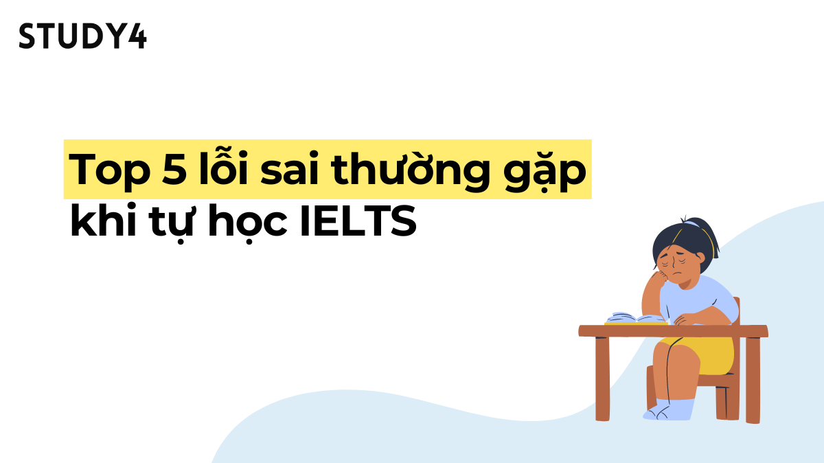 lỗi sai lầm thường gặp khi tự học ielts online ở nhà