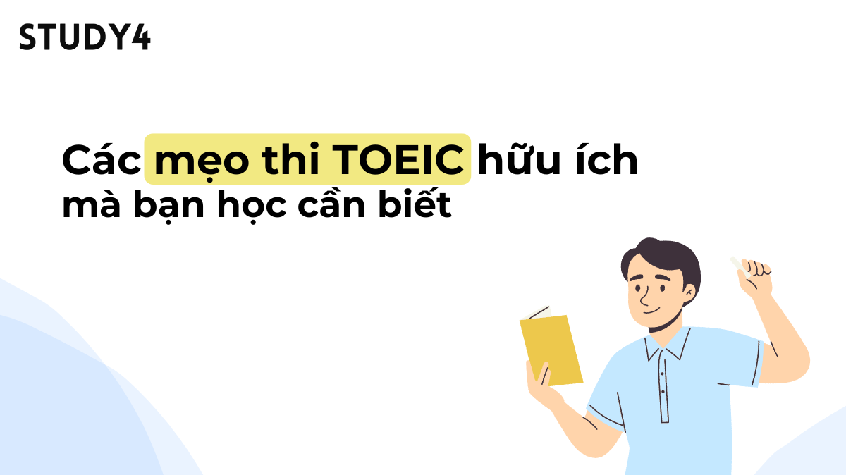 các mẹo thi TOEIC điểm cao đạt target nên biết