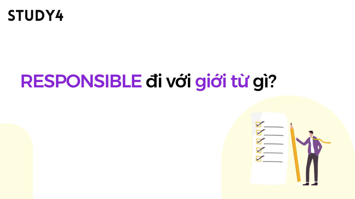 Responsible đi với giới từ gì