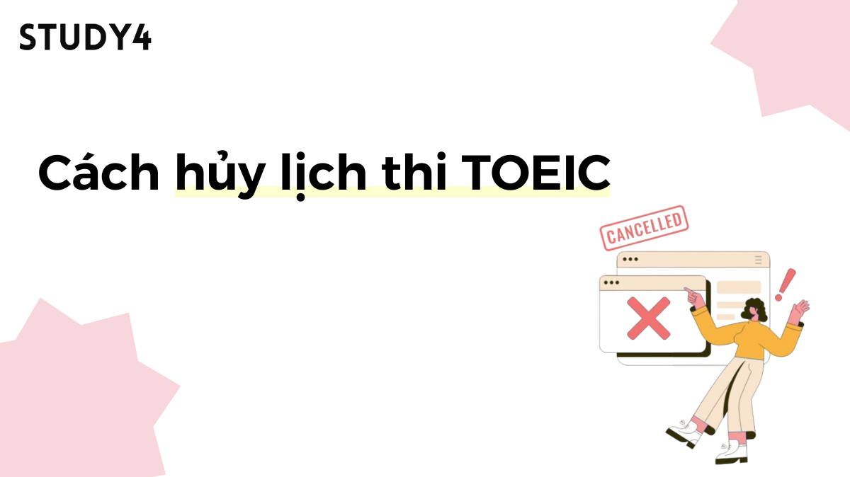 Cách hủy lịch thi TOEIC tại IIG