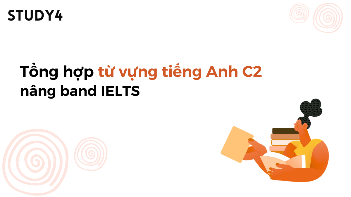 tổng hợp từ vựng ielts c2