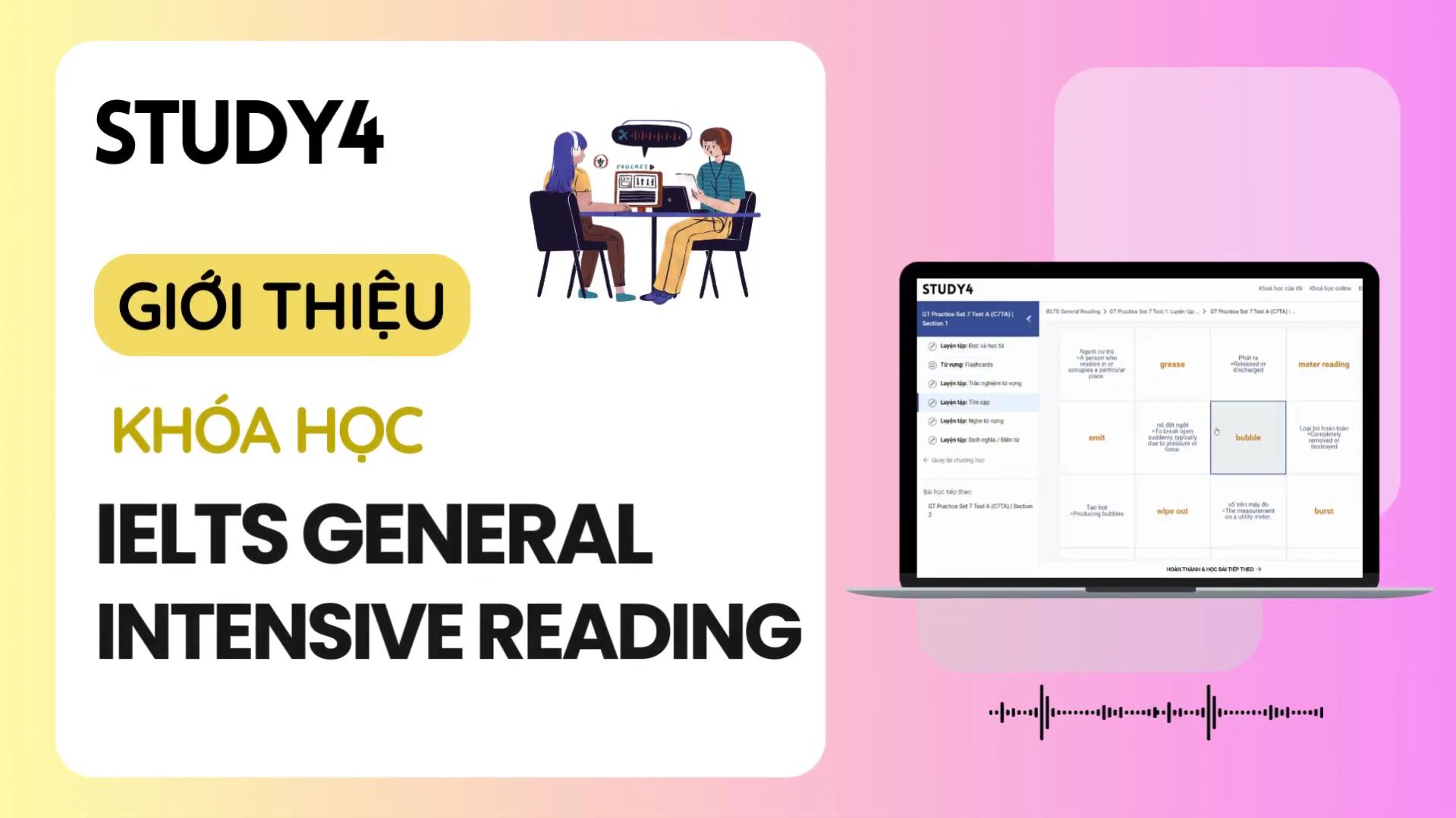 Giới thiệu khóa học IELTS General Intensive Reading của STUDY4