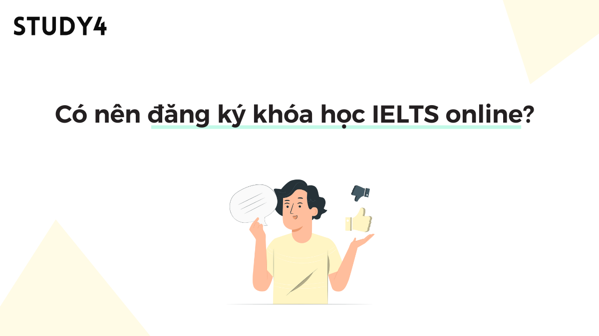 Có nên đăng ký khóa học IELTS online?