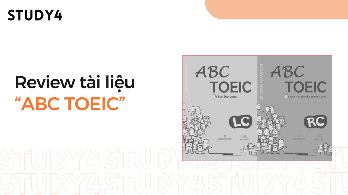 Review và hướng dẫn học ABC TOEIC chi tiết nhất