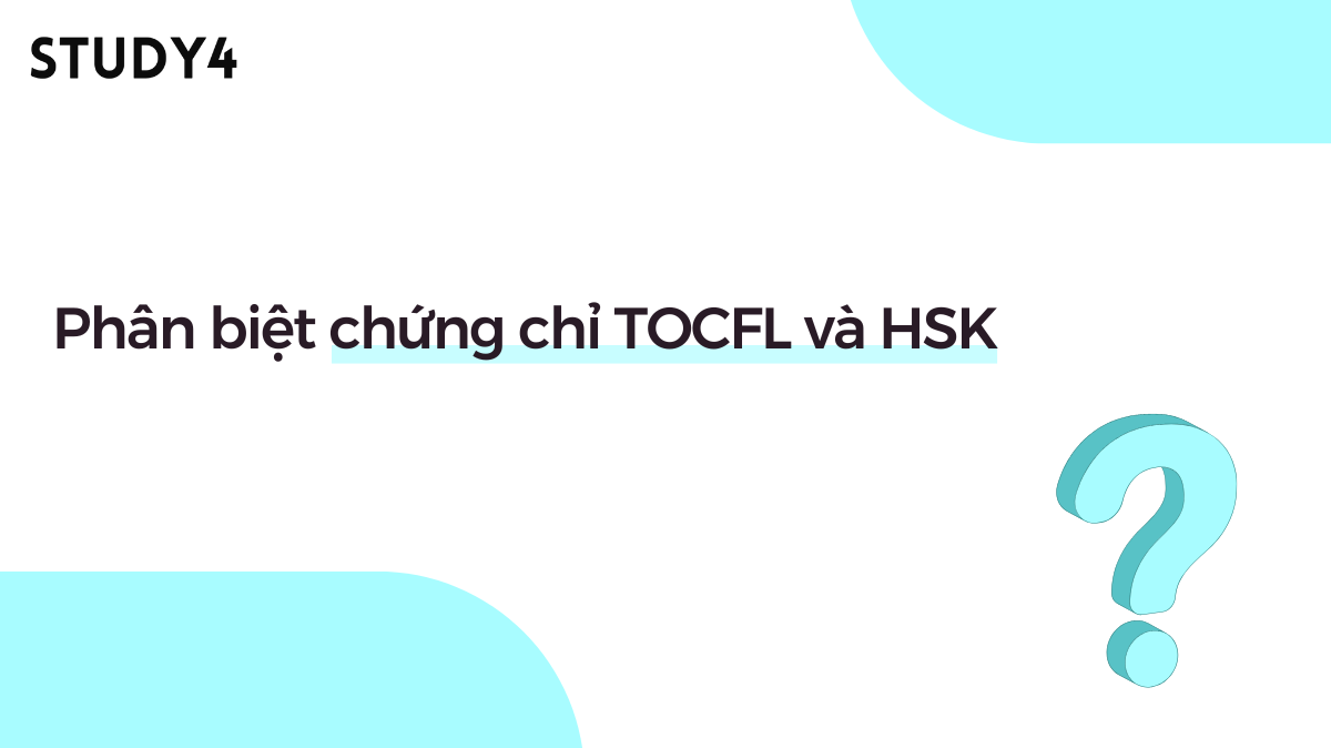 Phân biệt chứng chỉ TOCFL và HSK