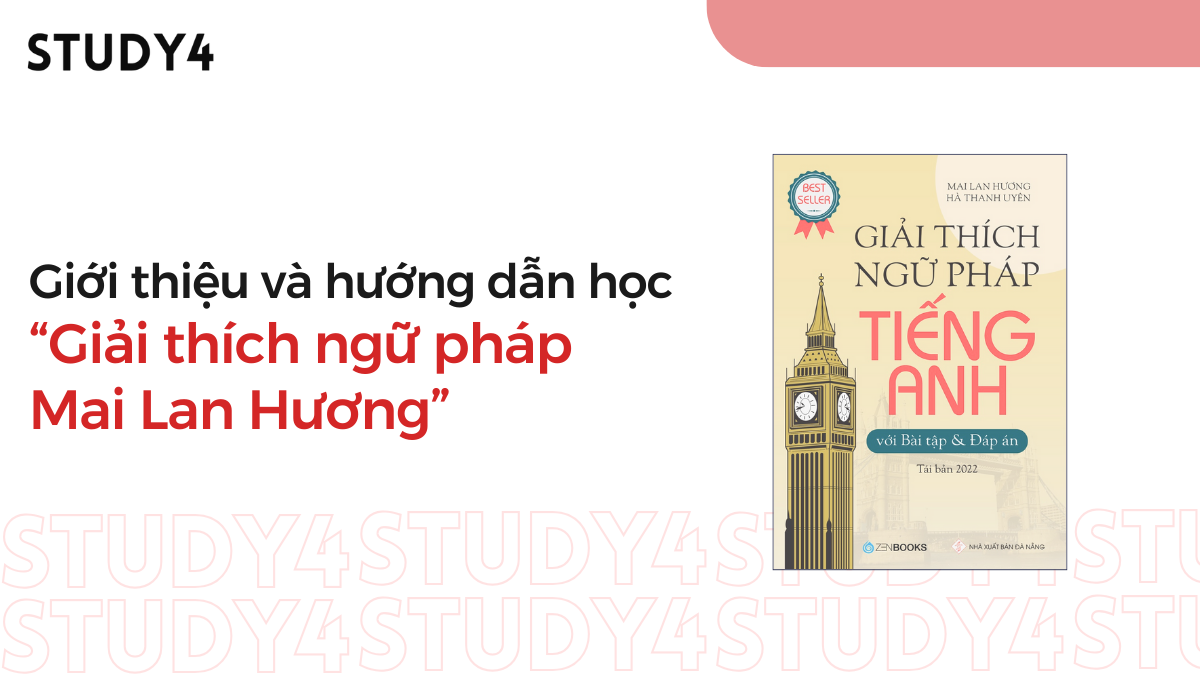 Review sách giải thích ngữ pháp tiếng Anh Mai Lan Hương