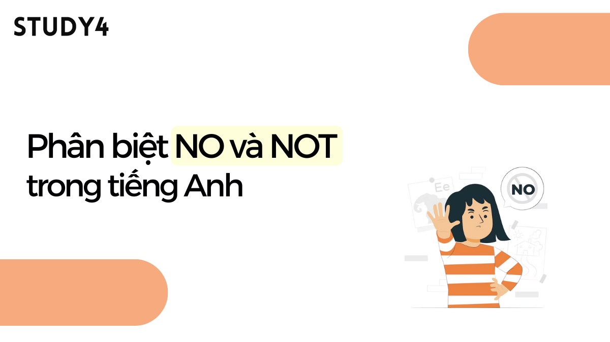 Phân biệt No và Not trong tiếng Anh